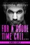 [Goode Girls 01] • For a Goode Time Call... (The Goode Girls Book 1)